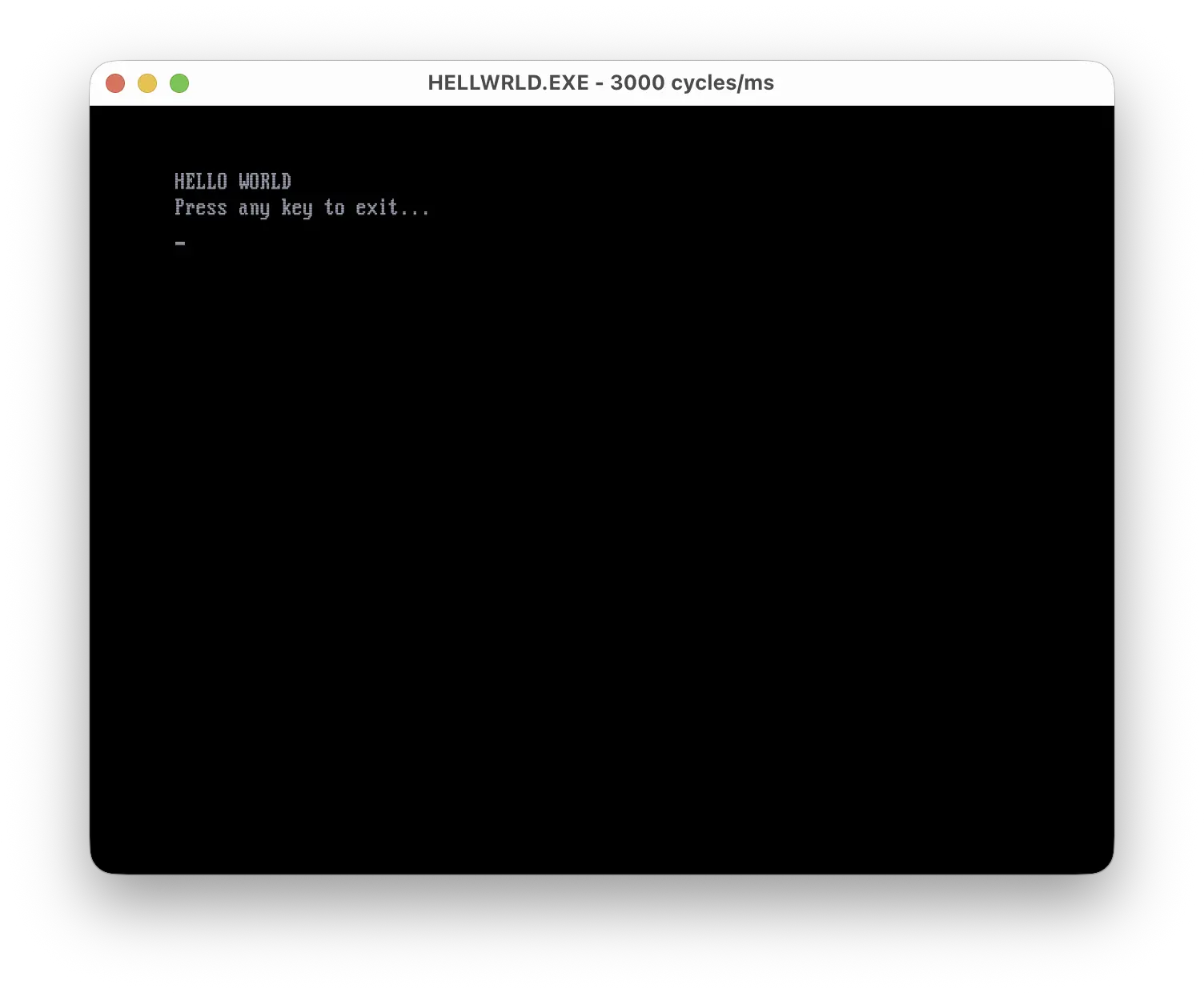 Screenshot of DOSBox Staging on macOS running hellwrld.exe, which prints HELLO WORLD and Press any key to exit…